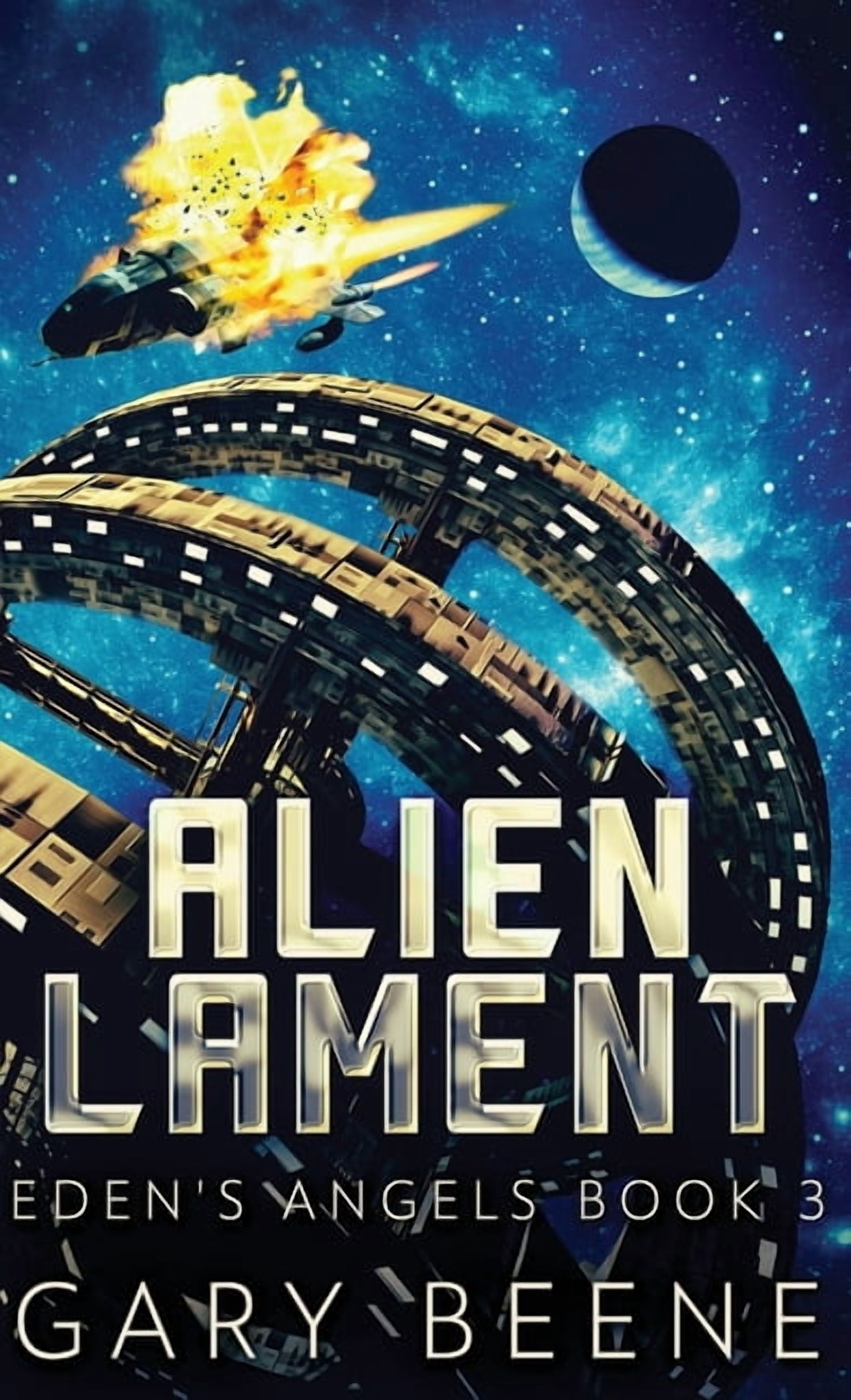 Eden's Angels Alien Lament, Book 3, (Hardcover) - Walmart.com