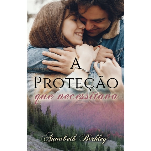 Edentown-Portugus A Proteo Que Necessitava: (romance contemporneo), Book 3, (Paperback)