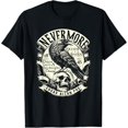 thumbnail image 1 of Edgar Allan Poe Nevermore Quoth The Raven T-Shirt, 1 of 5