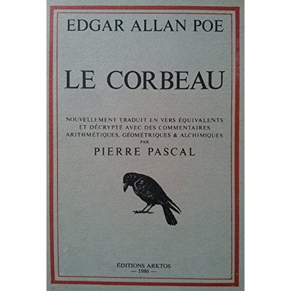 Edgar Allan Poe,P. Pascal Le corbeau (Paperback)