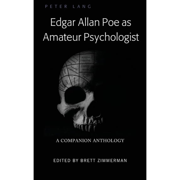 Edgar Allan Poe as Amateur Psychologist: A Companion Anthology, (Hardcover)