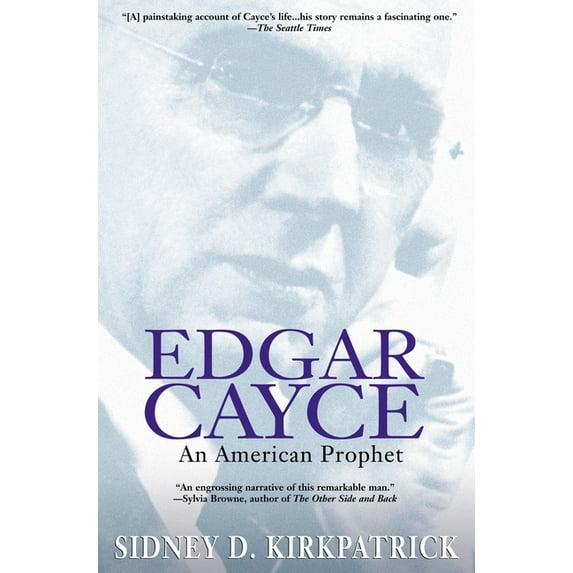 Edgar Cayce: An American Prophet, (Paperback)