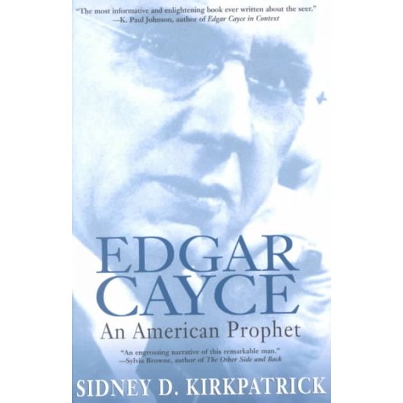 Pre-Owned Edgar Cayce: An American Prophet (Paperback) 1573228966 9781573228961