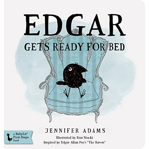 Pre-Owned Edgar Gets Ready for Bed Board Book: Inspired by Edgar Allan Poe's the Raven (Board book) 1423641752 9781423641759
