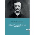 thumbnail image 1 of Edgar Poe, sa vie et ses oeuvres, (Paperback), 1 of 1