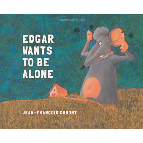 Pre-Owned Edgar Wants to Be Alone (Hardcover) 0802854575 9780802854575