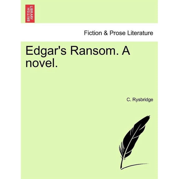 Edgar's Ransom. a Novel., (Paperback)