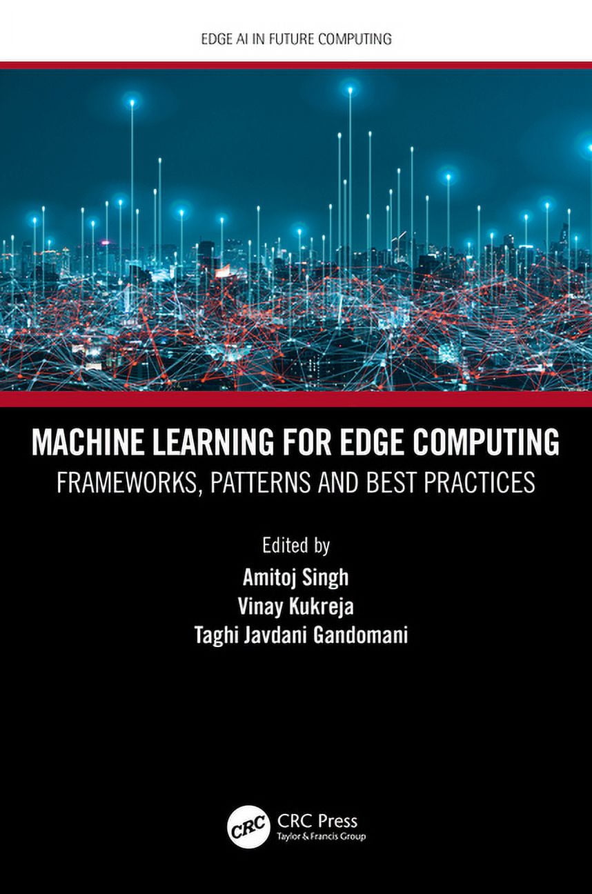 Edge AI in Future Computing Machine Learning for Edge Computing ...