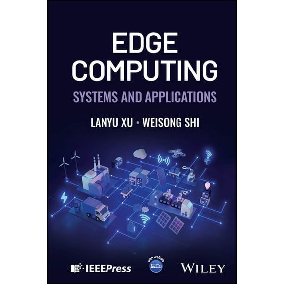 Edge Computing: Systems and Applications, (Hardcover)