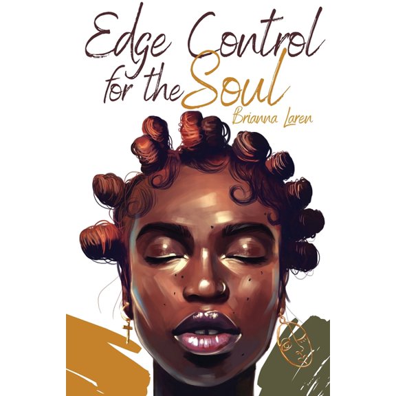 Edge Control for the Soul, (Paperback)