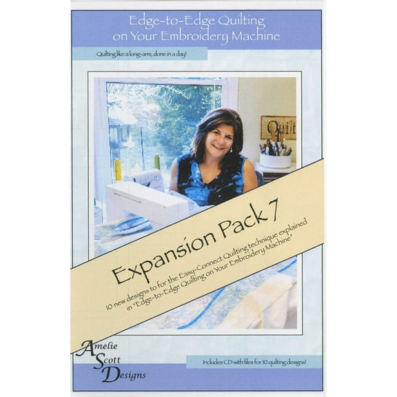 Edge-To-Edge Quilting On Your Embroidery Machine Expansion Pack 7 by Amelie Scott Designs