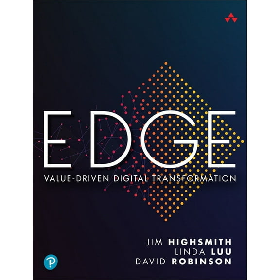 Edge: Value-Driven Digital Transformation, (Paperback)