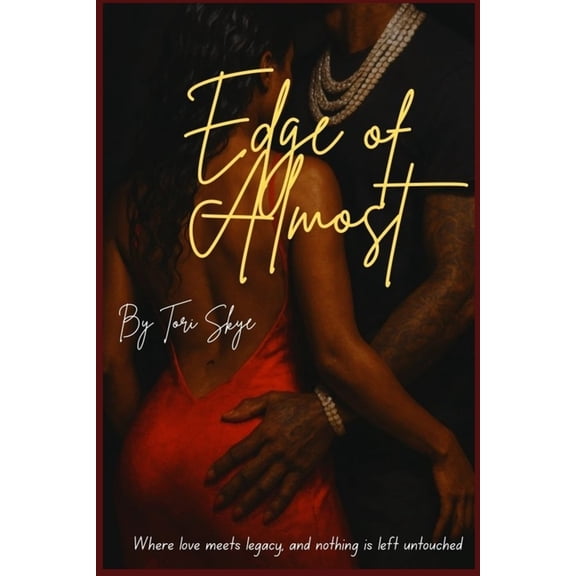 Edge of Almost: Where love meets legacy - and nothing is left untouched, (Paperback)