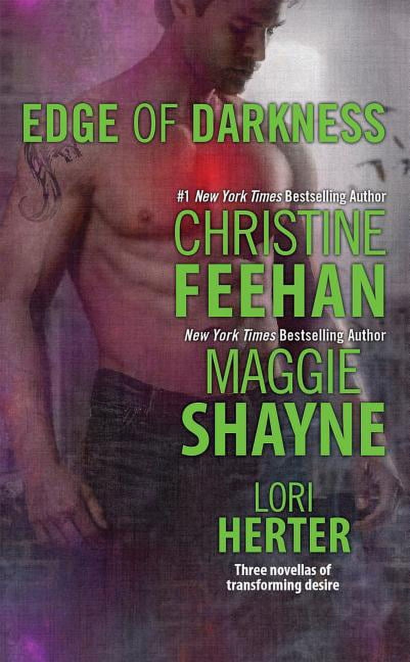 Edge of Darkness - by Christine Feehan & Maggie Shayne & Lori Herter (Paperback)