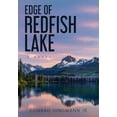 thumbnail image 1 of Edge of Redfish Lake: Hardcover, (Hardcover), 1 of 1
