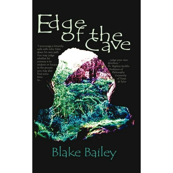 Edge of the Cave Hardcover 1588205134 9781588205131 Blake Bailey