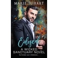 thumbnail image 1 of Edged: A Wicked Sanctuary Novel, (Paperback), 1 of 1