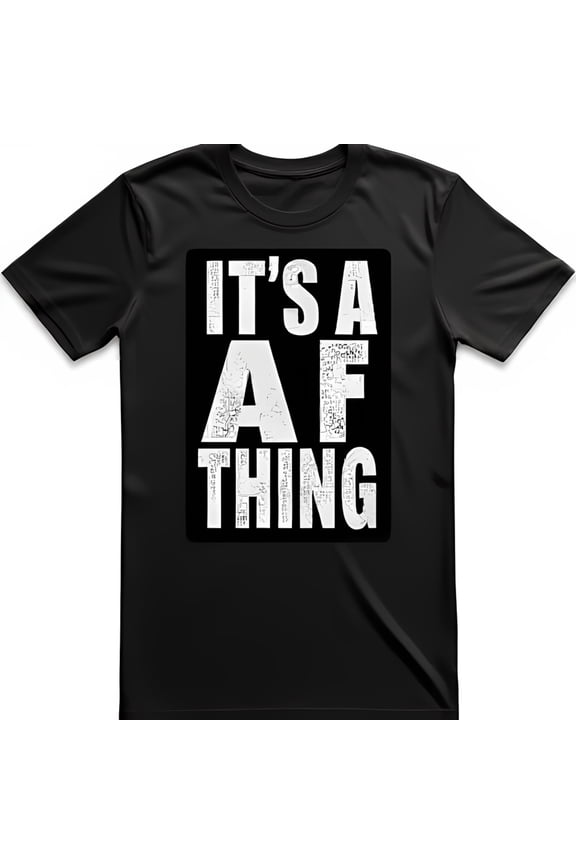 Edgy Black T-Shirt with Bold It's A THING Graphic Casual Everyday Wear