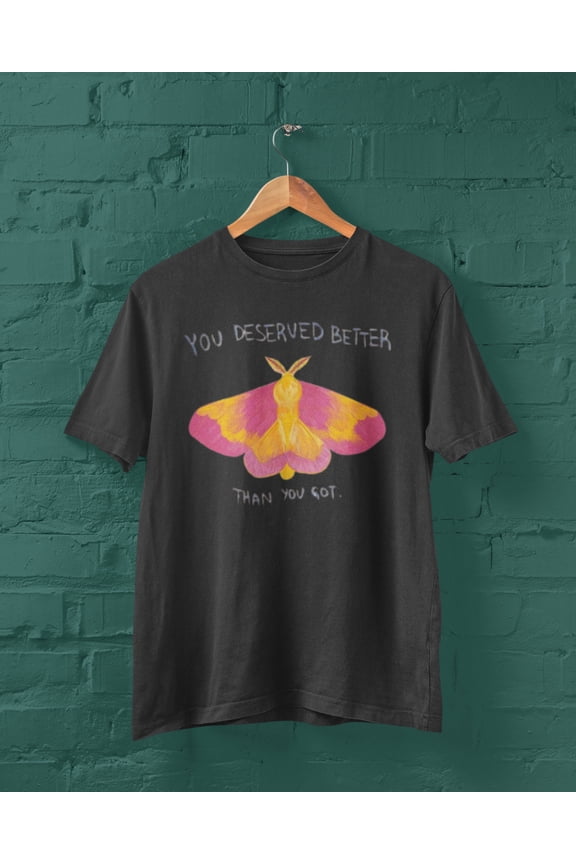 Edgy Moth Graphic T-Shirt, You Deserved Better Than You Got Goth Tee, Y2K Emo Aesthetic Shirt, Vintage-Inspired Dark Humor Top,Oversized Tee