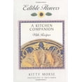 thumbnail image 1 of Pre-Owned Edible Flowers: A Kitchen Companion (Hardcover) 0898157544 9780898157543, 1 of 1