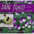 thumbnail image 1 of Edible Flowers: Desserts & Drinks : Desserts & Drinks (Paperback), 1 of 1