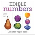 thumbnail image 1 of Pre-Owned Edible Numbers: Count, Learn, Eat (Hardcover) by Jennifer Vogel Bass, 1 of 1