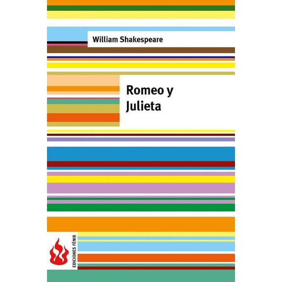 Ediciones Fnix: Romeo y Julieta: (low cost). Edicin limitada (Paperback)