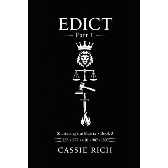 Shattering the Matrix Edict Part 1: The Reckoning, Book 3, (Paperback)