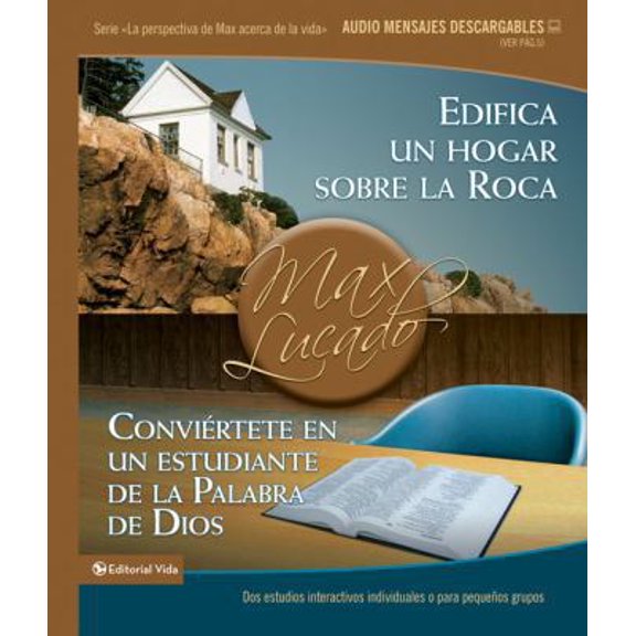 Pre-Owned Edifica un hogar sobre la Roca / Convirtete en un estudiante de la Palabra de Dios: Dos estudios interactivos individuales o para pequeos grupos (L... (Hardcover) 0829755195 9780829755190