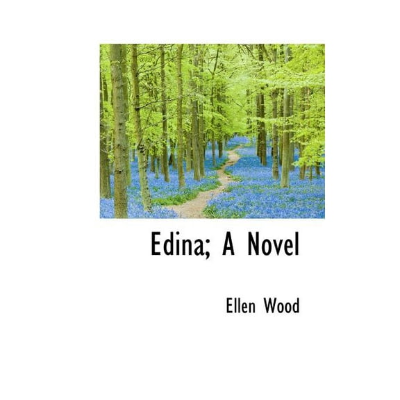 Edina; A Novel (Paperback)