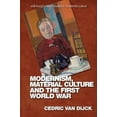 thumbnail image 1 of Edinburgh Critical Studies in Modernist  Modernism, Material Culture and the First World War, (Hardcover), 1 of 1
