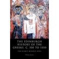 thumbnail image 1 of Edinburgh History of the Greeks The Edinburgh History of the Greeks, C. 500 to 1050: The Early Middle Ages, (Paperback), 1 of 1