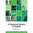 thumbnail image 1 of Edinburgh Textbooks on the English Language - Advanced: A Historical Syntax of English (Paperback), 1 of 1