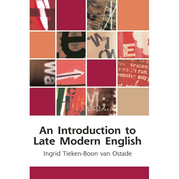Edinburgh Textbooks on the English Langu An Introduction to Late Modern English, (Paperback)