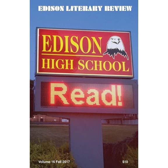 Edison Literary Review: Edison Literary Review, Volume 16, Fall 2017 (Paperback)