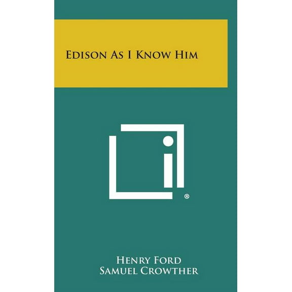 Edison as I Know Him (Hardcover)