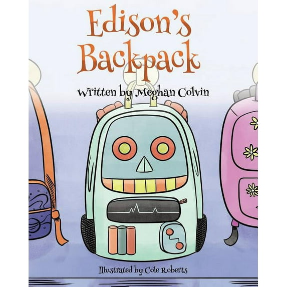 Edison's Backpack, (Paperback)