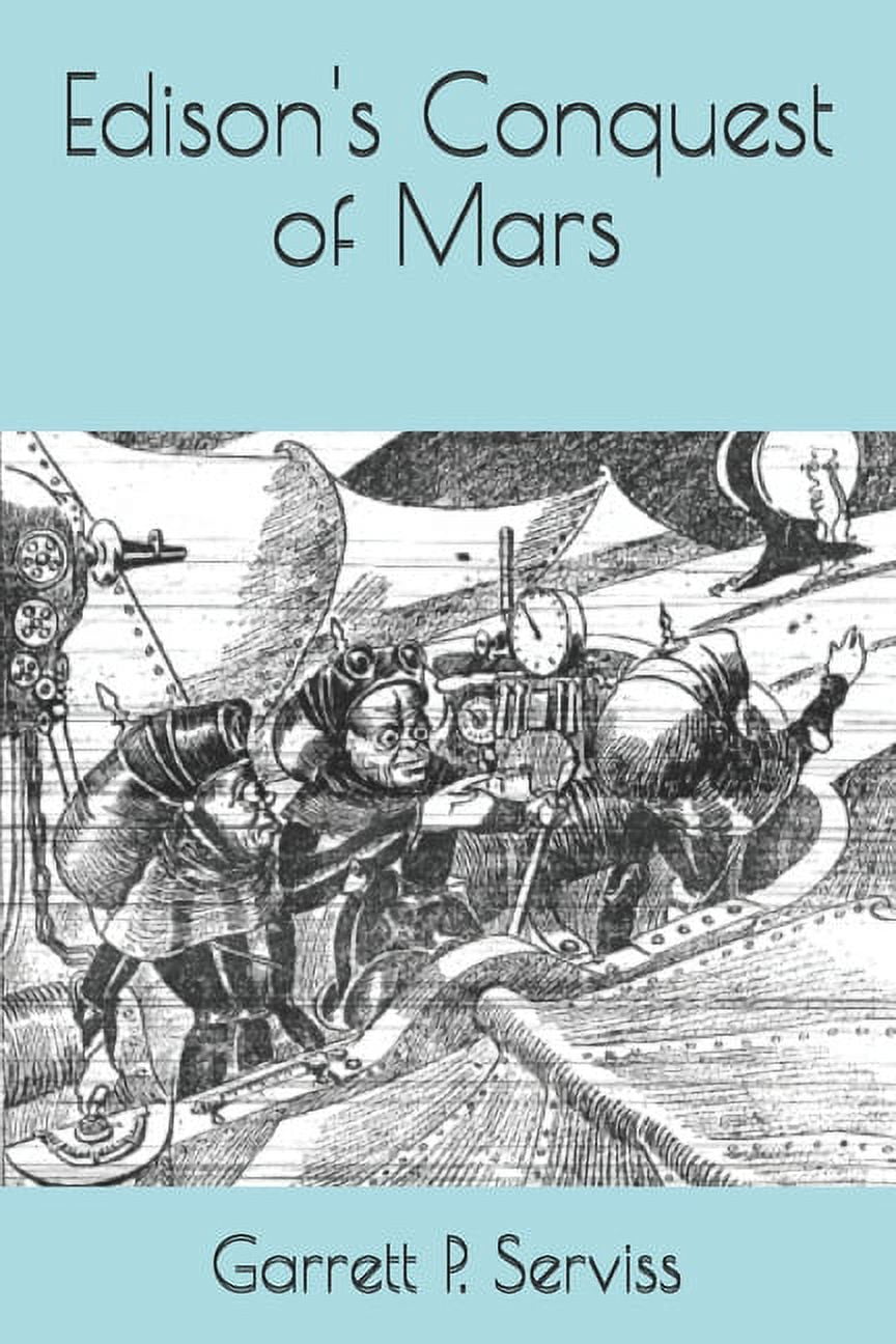 Edison's Conquest of Mars (Paperback)