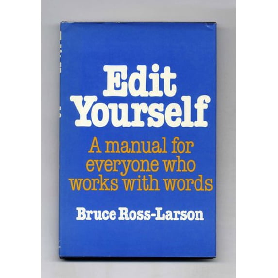 Pre-Owned Edit Yourself - A manual for everyone who works with words, 9780393016406, 0393016404, Hardcover, First Edition edition