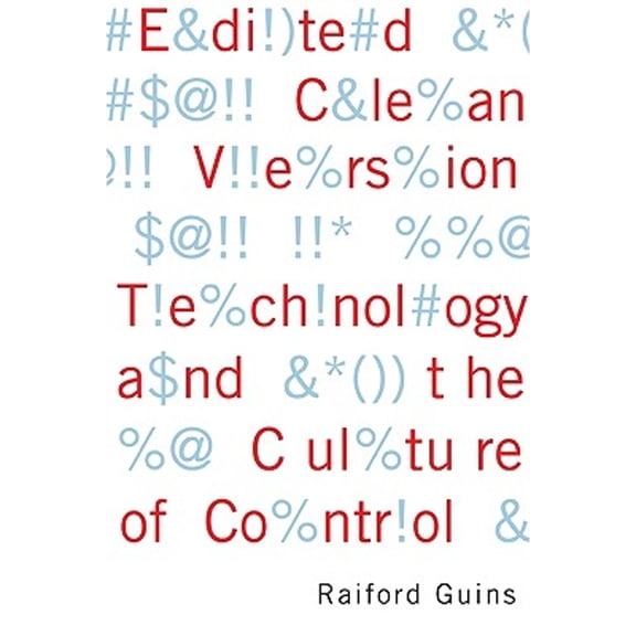 Pre-Owned Edited Clean Version : Technology and the Culture of Control (Paperback) 9780816648153