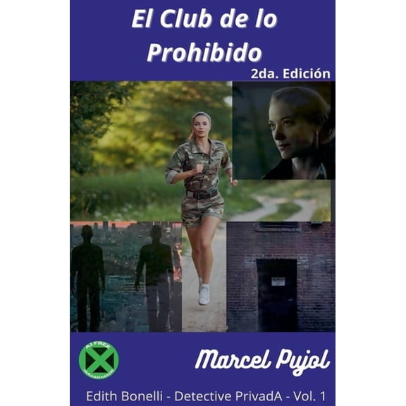 Edith Bonelli - Detective Privada El Club de lo Prohibido, Book 1, (Paperback)