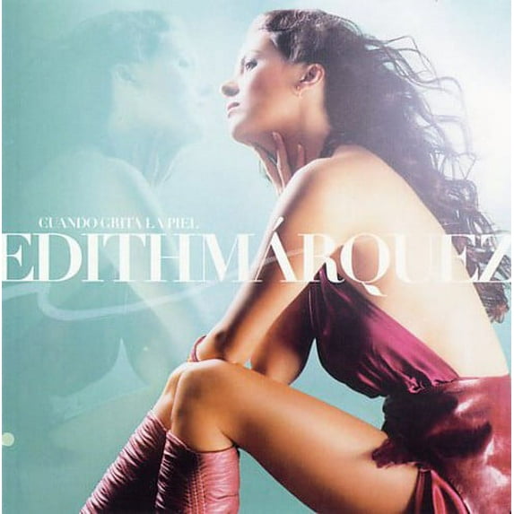 Edith Márquez - Cuando Grita la Piel - Music & Performance - CD