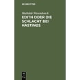 thumbnail image 1 of Edith Oder Die Schlacht Bei Hastings: Ein Trauerspiel (Hardcover), 1 of 1