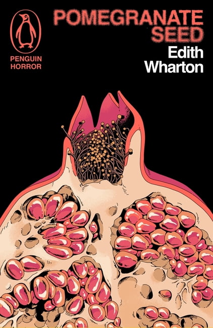 Penguin Horror Pomegranate Seed and Other Ghostly Tales, (Paperback)