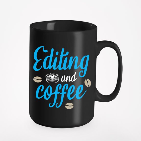 Editing & Coffee. Vlogging, Black 15oz Ceramic Mug