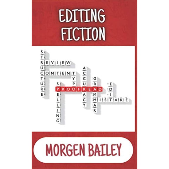 Pre-Owned Editing Fiction: A Writer's Guide Paperback