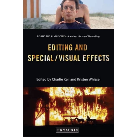 EDITING AND SPECIAL VISUAL EFFECTS