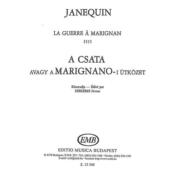 Editio Musica Budapest La Guerre SATB Composed by Clement Janequin