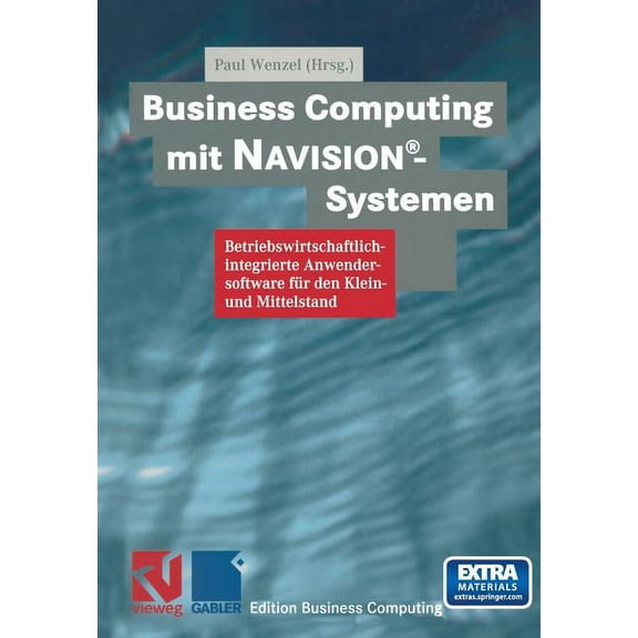 Edition Business Computing Business Computing Mit Navision(r)-Systemen, (Paperback)