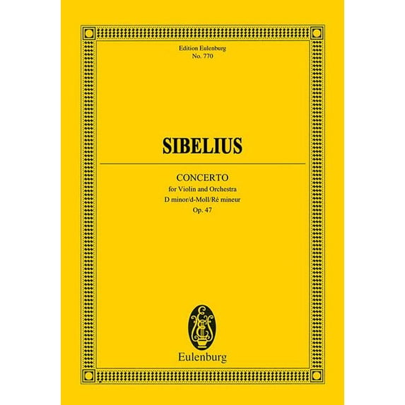 Edition Eulenburg Violin Concerto in D Minor, Op. 47: Edition Eulenburg No. 770, Book 770, (Paperback)